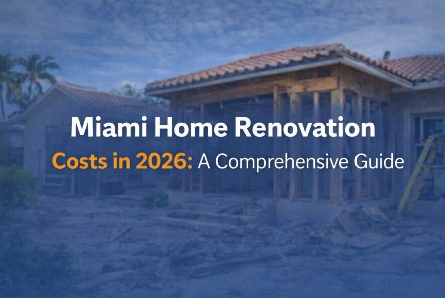 miami home renovation costs in 2026